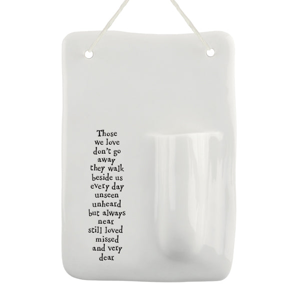 Wall vase Those we love don&