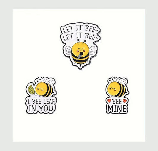 Cute Bee Pin Badge | "Bee Mine", "Let It Bee" & "I Bee Leaf In You" Enamel Pins